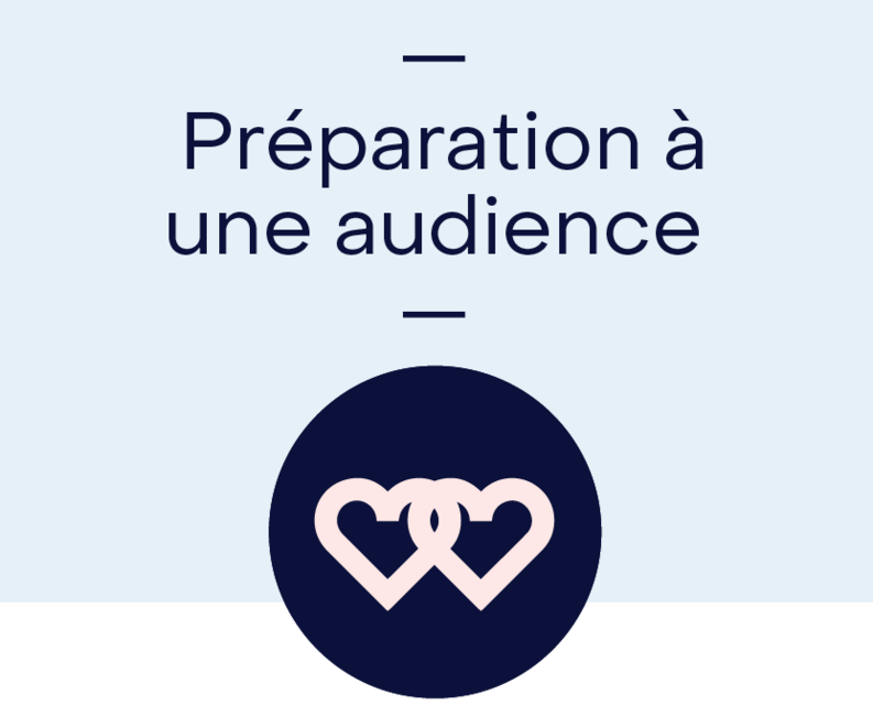 Préparation à une audience